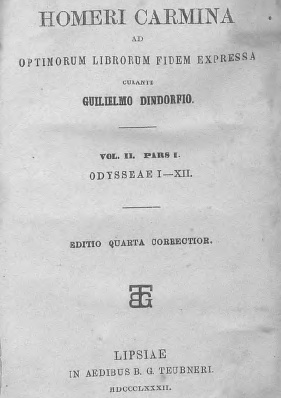 HOMERI CARMINA AD OPTIMORUM LIBRORUM FIDEM EXPRESSA (Volume B, Pars I, Homeri Odyssea, α-μ) - Guilielmus Dindorf