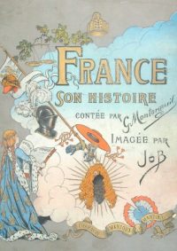 FRANCE: SON HISTOIRE (Η ΙΣΤΟΡΙΑ ΤΗΣ ΓΑΛΛΙΑΣ) – Montorgueil Job
